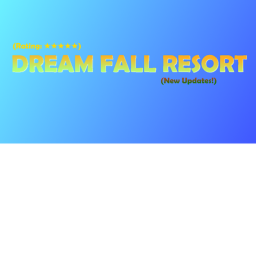 Dream Fall Resort