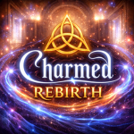 Charmed: Rebirth!