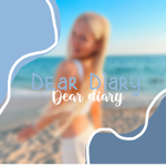 {Dear Diary}