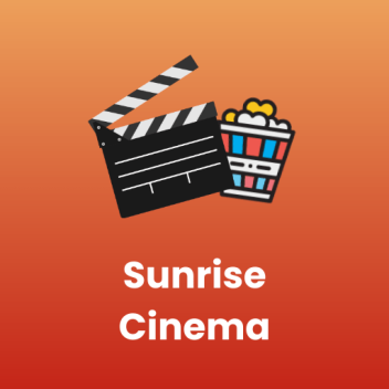 Sunrise Cinema