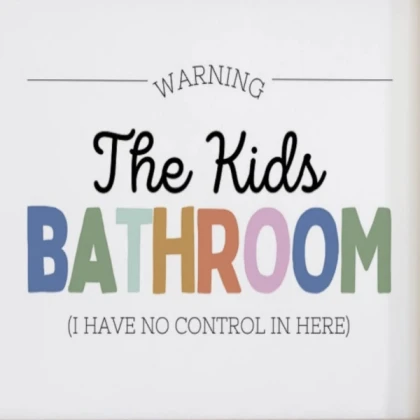 child bathroom funny sign