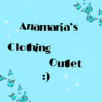 Anamaria’s Clothing outlet:)