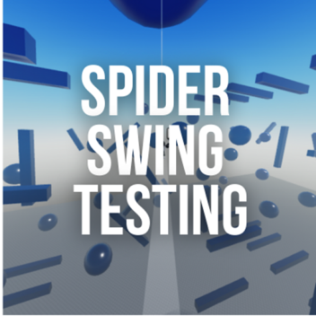 Spider swing testing