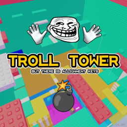 Troll tower but there is allignment keys