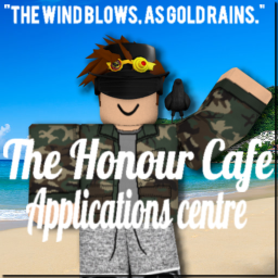 The Honour Cafe's Application Centre!