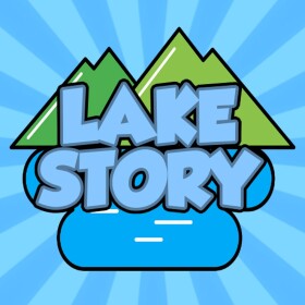 Lake [Story]