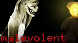 Malevolent