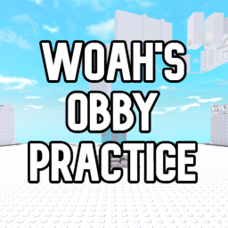 [UPD] Woah's Obby Practice