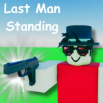 [🔫] Last Man Standing