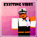 Exi$ting Vibes