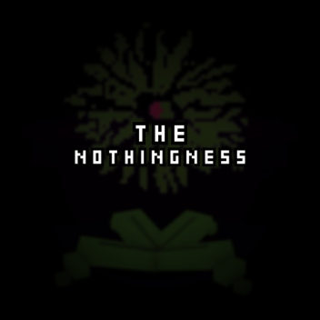 The Nothingness