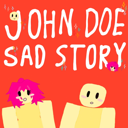 john doe sad story