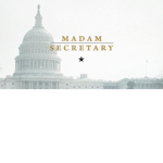 [-] Madam Secretary