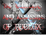 {BAA} The Builders And Assassins Of Roblox