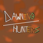- Dawning Hunters -