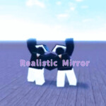 Realistic Mirror