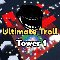 ULTIMATE Troll Tower