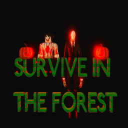 Survive In THE FOREST