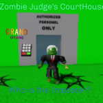Zombie Judge's Courthouse