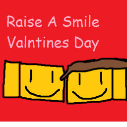 Raise a Smile Valentines Day