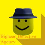 Bighead Detective Agency