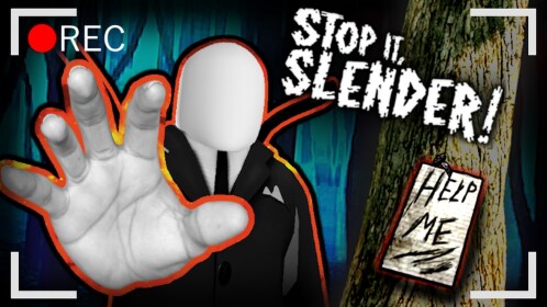 Stop it, Slender! 2 [GEN UPD]