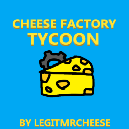 Cheese Factory Tycoon