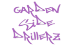 Garden Side Drillerz