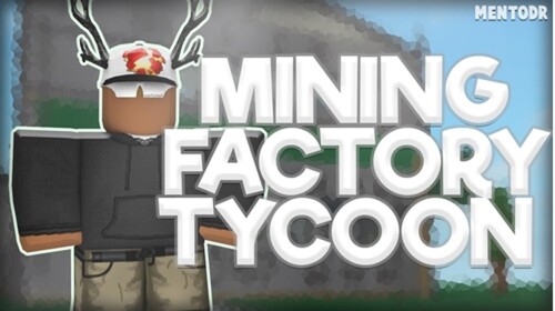 Mining Factory Tycoon
