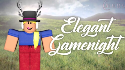  Game Night [ELEGANT]  ⍤
