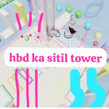 HBD ka sitil tower