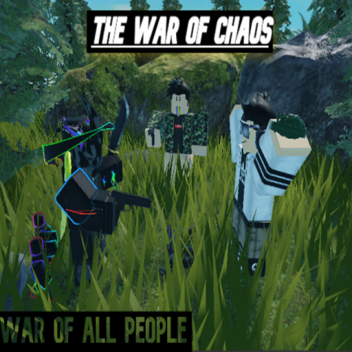 The War of Chaos