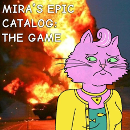 Mira's Epic Catalog: The Game
