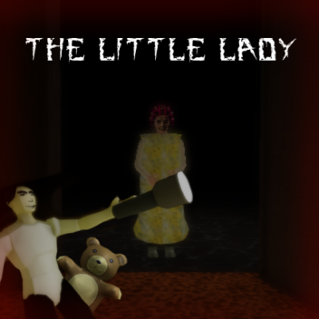 🎃 The Little Lady [Horror]