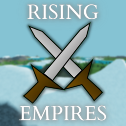 🏹 Rising Empires 🏰 [ALPHA]