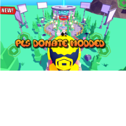 PLS DONATE MODDED V2 { NEW! }