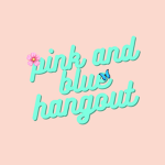 pink and blue softie hangout