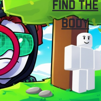 [50]⭐ FIND THE BODY 🔍