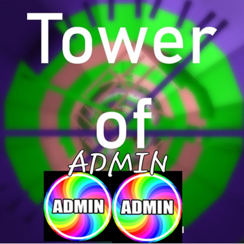 Tower of admin