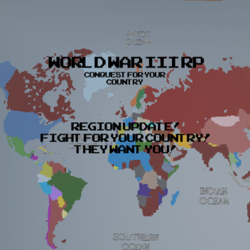 (REGION UPDATE!) World War III RP (VOICE CHAT🎙️)