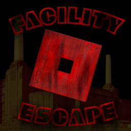 Facility Escape (REVAMP) V0.1