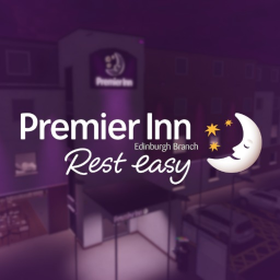 [UPDATE] Premier Inn | Edinburgh Branch