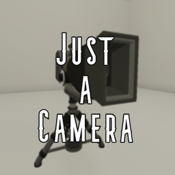 Just a Camera