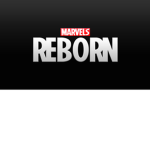Marvels: Reborn