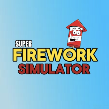 Super Firework Simulator 