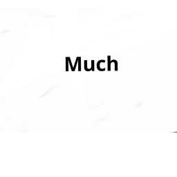 Much