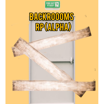 Backrooms Rp Alpha (little update)