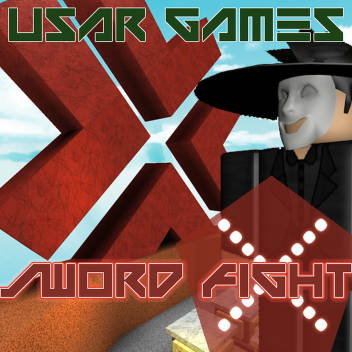 ~(UG)~ 💢 Sword Fight 💢(BETA)