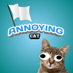ANNOYING CAT