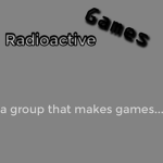 Radioactive games...